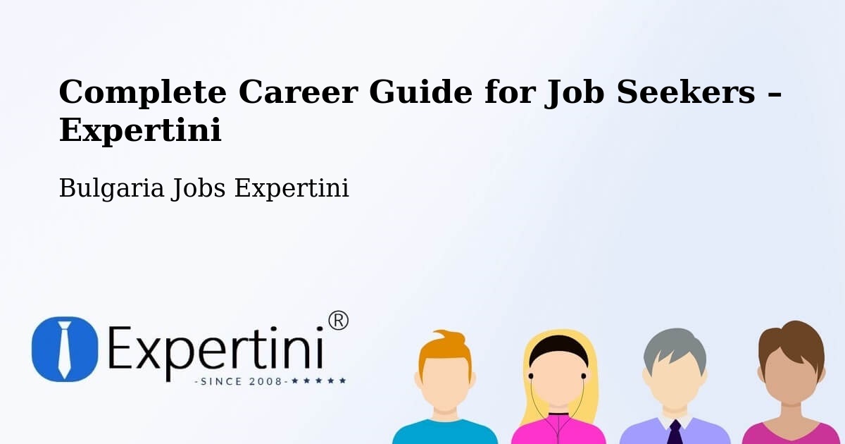 Career Guide for Job Seekers – Ravda - Ravda, Bulgaria Jobs Expertini