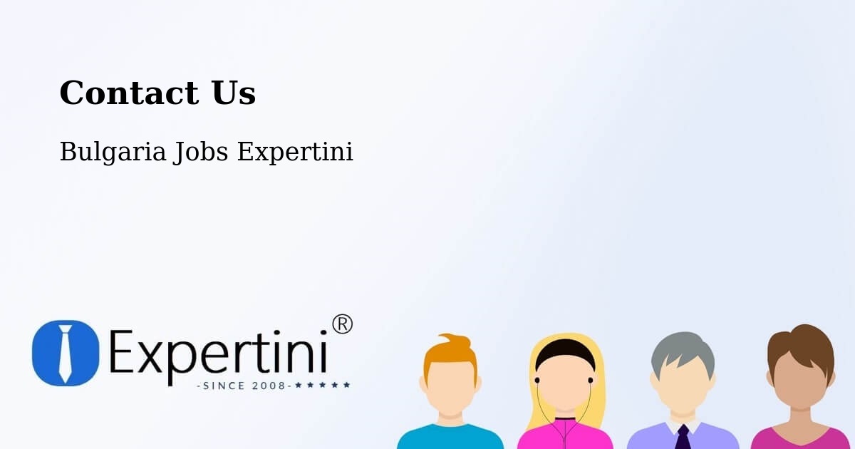 Contact Expertini – Ravda - Bulgaria Jobs Expertini